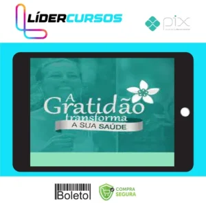 Coaching17 A Gratidão Transforma a Sua Saúde - Marcia Luz