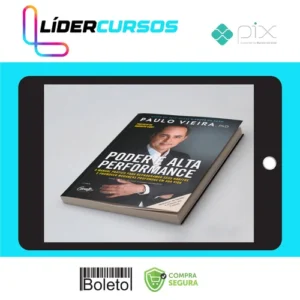 Alta Performance em 28 dias - Paulo Vieira