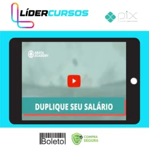 Duplique Seu Salário - Seiiti Arata (Arata Academy)