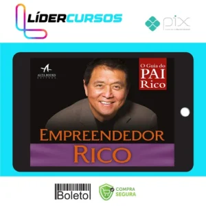 Empreendedor Rico - Robert Kiyosaki