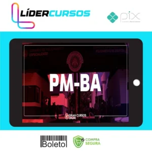 PM BA: Soldado - Completo - Gran Cursos Online