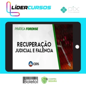 Prática Recuperação Judicial e Falência - CERS