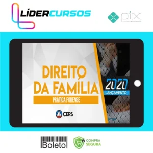 Curso de Prática Forense em Direito de Família - CERS