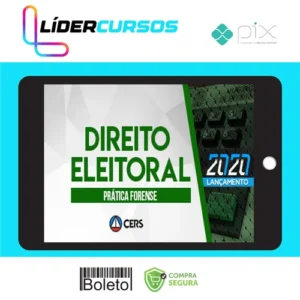 Curso de Prática Forense em Direito Eleitoral - CERS