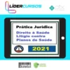 Curso de Prática Forense Sobre Direito à Saúde: Litígio Contra Plano de Saúde - CERS