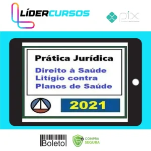 Curso de Prática Forense Sobre Direito à Saúde: Litígio Contra Plano de Saúde - CERS