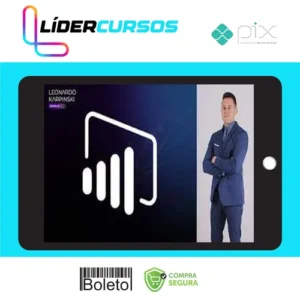 Power Bi Aplicado a Problemas Reais Métricas + Kpi'S - Leonardo Karpinski