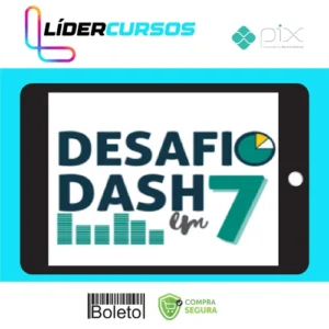 Desafio Dash em 7 - Doutores do Excel