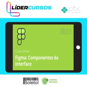 Alura: Figma, Componentes da Interface - André Lisboa