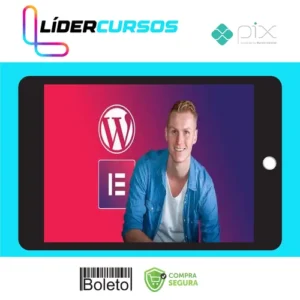 Complete Wordpress Course - Elementor - Ferdy Korpershoek [Inglês]