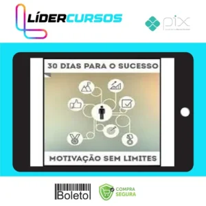 30 Dias para o Sucesso - Aquila Ferreira