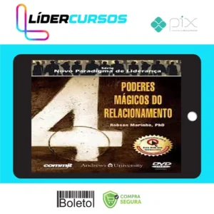 4 Poderes Mágicos do Relacionamento - Robson Marinho