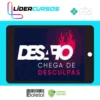 Desafio: Chega de Desculpa - Ícaro De Carvalho