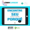 Encontre Seu Porquê: Um Guia Prático Para Descobrir O Seu Propósito E O De Sua Equipe - Simon Sinek