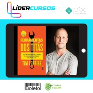 Dsvpessoal136 Ferramentas dos Titãs - Tim Ferriss