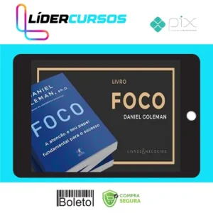 Foco - Daniel Goleman