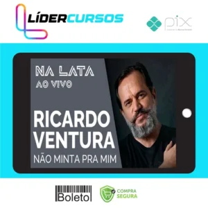 Não Minta pra Mim - Ricardo Ventura