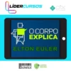O Corpo Explica - Elton Euler e Vanessa Cesnik