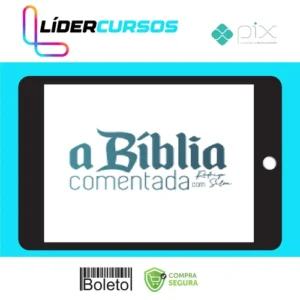 A Bíblia Comentada - Rodrigo Silva