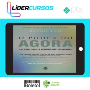 O Poder do Agora - Eckhart Tolle