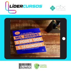 O Poder dos 5 Segundos - Mel Robbins