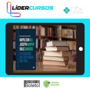 Dsvpessoal241 Os Segredos que Vão Mudar Sua Vida - Dale Carnegie, Napoleon Hill e Joseph Murphy