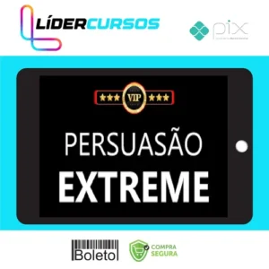 Persuasão Extreme - Edson Oliveira