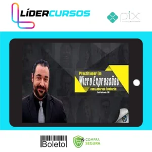 Practitioner em Micro Expressões - Anderson Tamborim