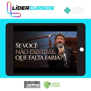 Se você não existisse, que falta faria? - Mario Sergio Cortella