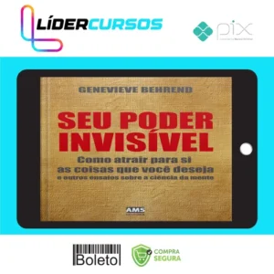 Seu Poder Invisível - Genevieve Benrend