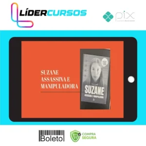 Dsvpessoal294 Suzane: Assassina e Manipuladora - Editora Matrix