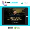Virtudes no cotidiano: 50 lives de formação - Prof. Victor Sales Pinheiro