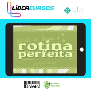 Rotina Perfeita - Giulia Tessitore