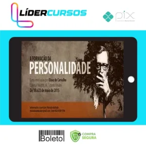 A Formação da Personalidade - Olavo de Carvalho