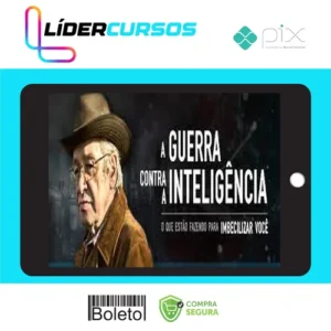 A Guerra Contra a Inteligência - Olavo de Carvalho