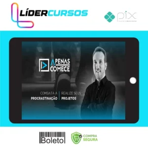 Apenas Comece: Combata a Procrastinação - Christian Barbosa