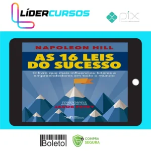 As 16 Leis do Sucesso - Napoleon Hill