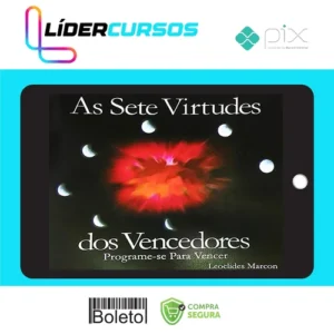 As 7 Virtudes dos Vencedores - Leoclides Marcon
