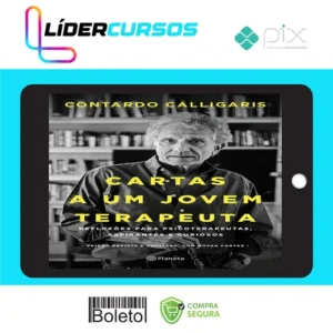 As Cartas a um Jovem Terapeuta - Contardo Calligaris