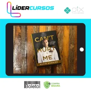 Can't Hurt Me - David Goggins