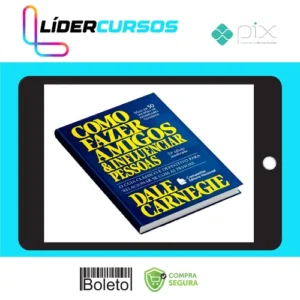 Dsvpessoal81 Como Fazer Amigos e Influenciar Pessoas - Dale Carnegie