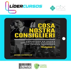 Dsvpessoal93 Cosa Nostra Consiglieri: Volume I - Antoni Cataniello