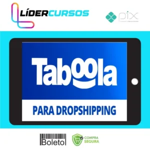 Taboola Para Dropshipping: Destrave no Taboola - Dr. Native Ads