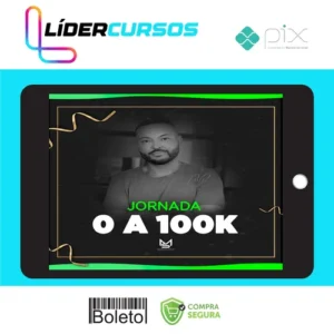 Jornada do 0 a 100k - Maurício Seixas