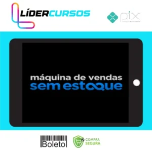 Máquina de Vendas Sem Estoque - Rafael Martins