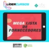 Mega Lista De Fornecedores - Diversos Autores