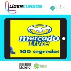 Mercado Livre Sem Segredos 2.0 - Gilmar Theobald