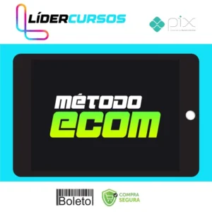 Método Ecom - Jeff Ecom