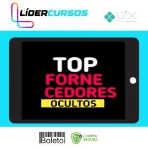 Novos Top Fornecedores Secretos - Autor Desconhecido