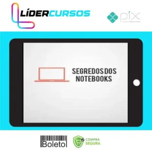 Segredo dos Notebooks - Almeida Junior